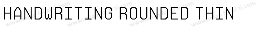 handwriting rounded thin字体转换